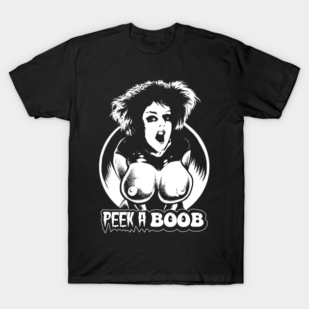 Peek A Boob! T-Shirt by wildsidecomix